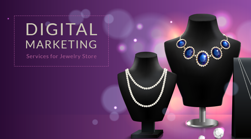 Digital Marketing for Jewellery in India